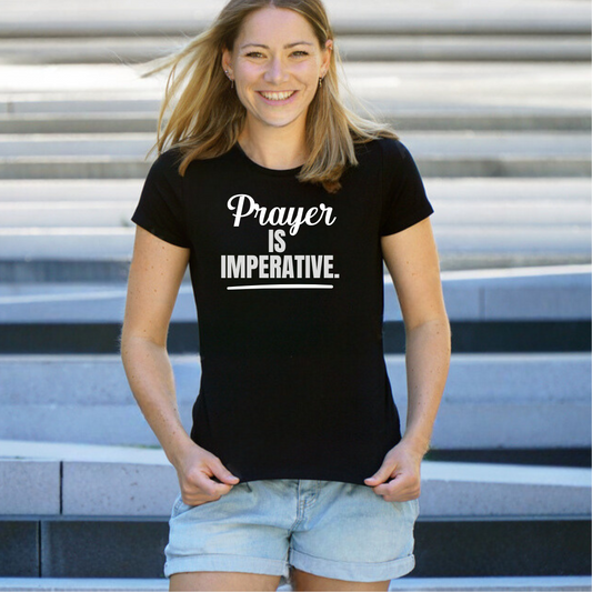 Prayer is Imperative Premium tee