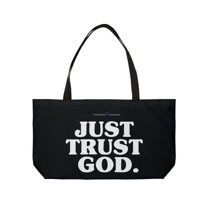 Weekender Tote Bag — "Just Trust God" Christian Canvas Tote