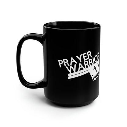 Prayer Warrior Black Mug 15oz