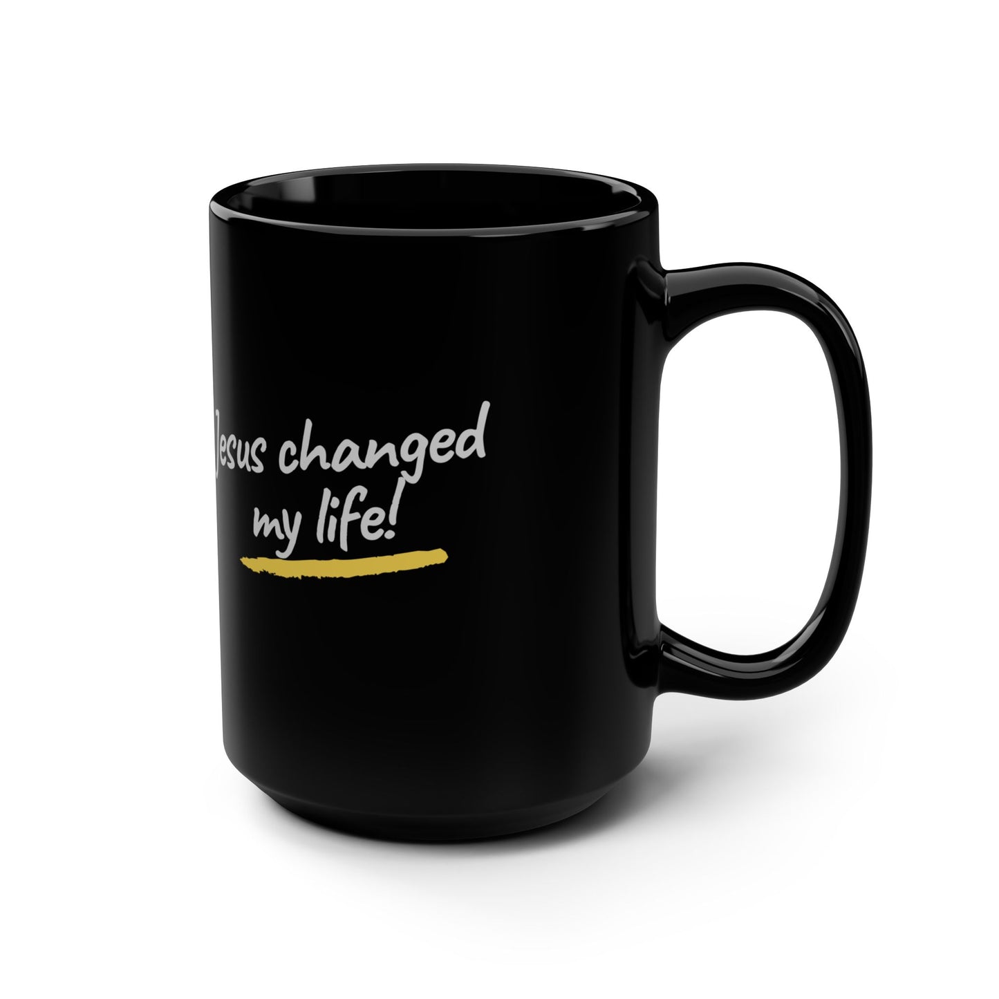 Jesus Changed My Life Black Mug, 15oz