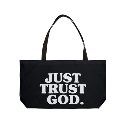 Weekender Tote Bag — "Just Trust God" Christian Canvas Tote