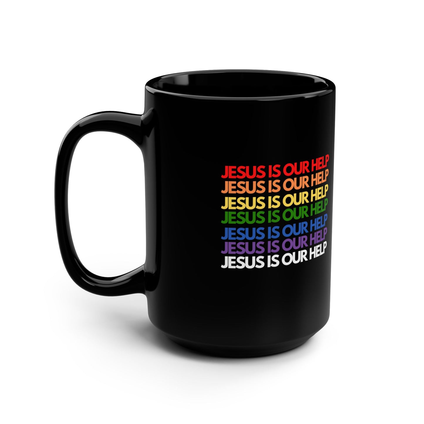 Jesus Is Our Help Black Mug, 15oz