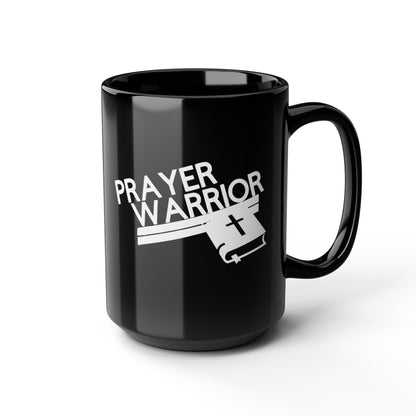 Prayer Warrior Black Mug 15oz