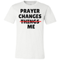 Prayer Changes Me Premium Tee