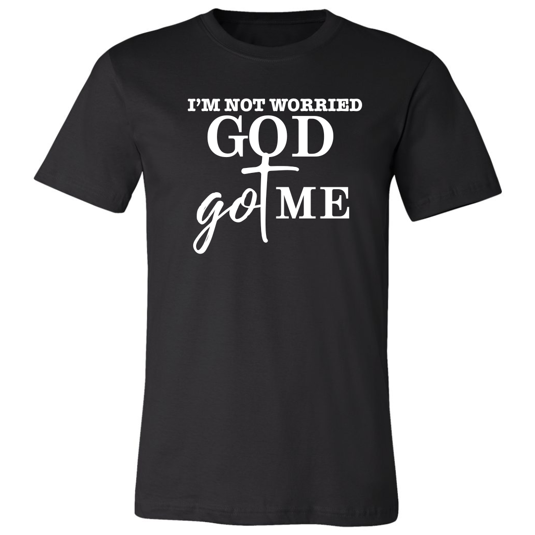 I'm Not Worried God Got Me Premium Tee