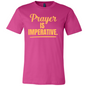 Prayer is Imperative Premium tee